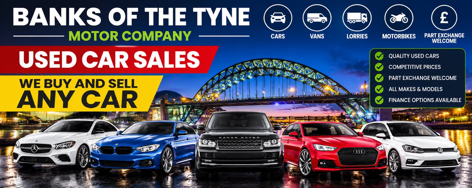 Used car sales at Banks of the Tyne Motor Company, Hebburn: we buy and sell any car